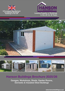 Hanson Buildings brochure cover with a gray prefab garage, row of smaller building thumbnails, and the title 'Hanson Buildings Brochure 2025/26' listing garages, workshops, sheds, garden rooms, domestic & insulated steel buildings.